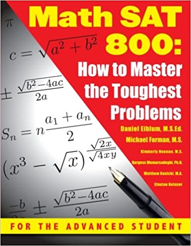 Math SAT 800: How to Master th Toughest Problems
